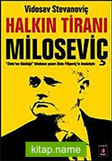 Halkın Tiranı Miloseviç
