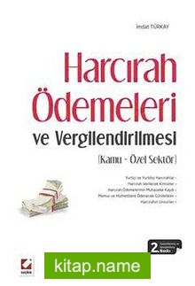 Harcırah Ödemeleri ve Vergilendirilmesi (Kamu-Özel Sektör)