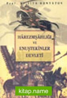 Harezmşahlığı ve Enuştekinler Devleti