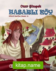 Hasarlı Köy / Sihirli Harfler Dizisi 3