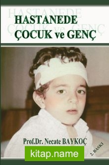 Hastanede Çocuk ve Genç