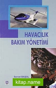 Havacılık Bakım Yönetimi