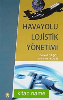 Havayolu Lojistik Yönetimi