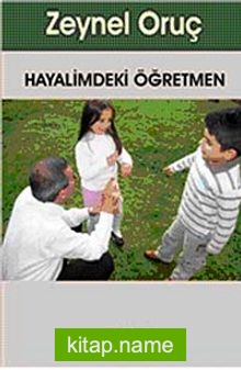 Hayalimdeki Öğretmen