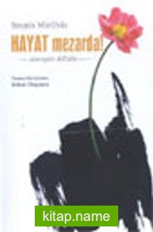 Hayat Mezarda! -Savaşın Kitabı-