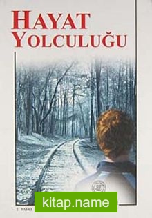 Hayat Yolculuğu