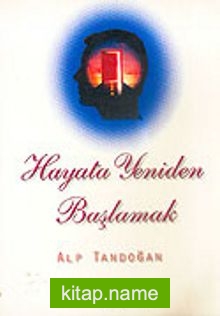 Hayata Yeniden Başlamak