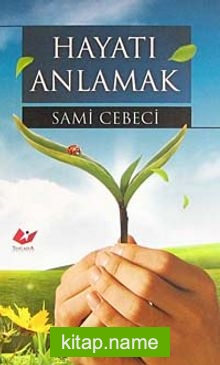 Hayatı Anlamak CEP BOY