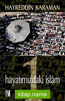 Hayatımızdaki İslam 1