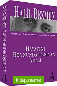 Hayatını Boynunda Taşıyan Adam