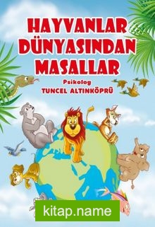 Hayvanlar Dünyasından Masallar