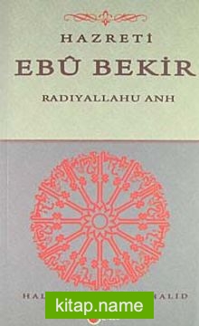 Hazreti Ebubekir (r.a.)