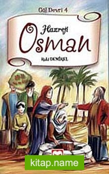 Hazreti Osman / Gül Devri -4