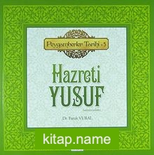 Hazreti Yusuf Peygamberler Tarihi -5