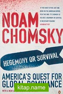Hegemony or Survival  America’s Quest for Global Dominance