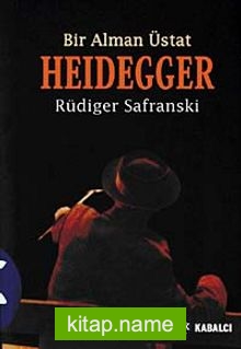 Heidegger Bir Alman Üstat