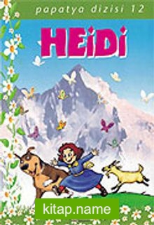 Heidi/Papatya Dizisi 12