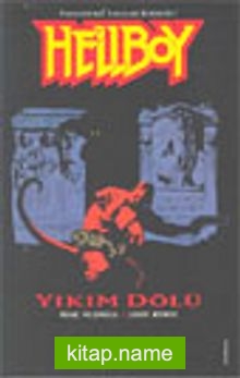 Hellboy 1-Yıkım Dölü