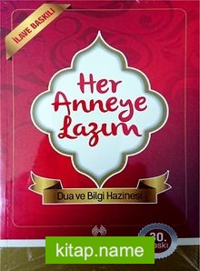 Her Anneye Lazım  Dua ve Bilgi Hazinesi