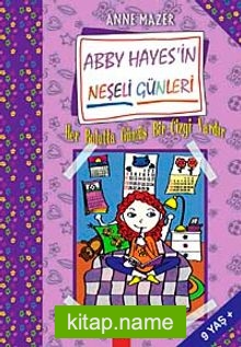 Her Bulutta Gümüş Bir Çizgi Vardır Abby Hayes’in Neşeli Günleri