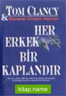 Her Erkek Bir Kaplandır