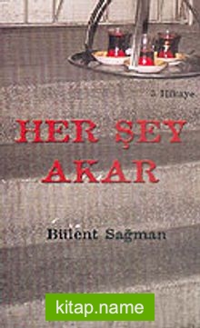 Her Şey Akar