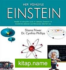 Her Yönüyle Einstein