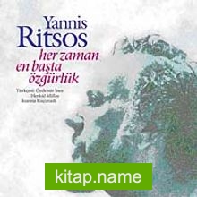 Her Zaman En Başta Özgürlük