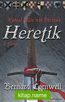 Heretik 3: Kutsal Kase’nin Peşinde