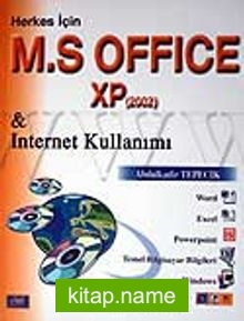 Herkes İçin M. S Office XP 2002  İnternet Kullanımı