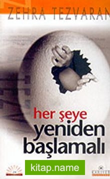 Herşeye Yeniden Başlamalı