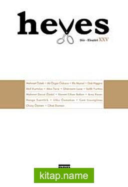 Heves / 2010 Cilt:XXV Şiir – Eleştiri Dergisi