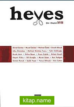 Heves / Nisan 2008 Cilt:XVII Şiir – Eleştiri Dergisi
