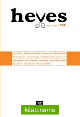 Heves / Temmuz 2009 Cilt:XXII Şiir – Eleştiri Dergisi