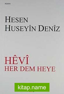 Hevi Her Dem Heye