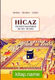 Hicaz Vilayet Salnamesi (H. 1303 – M. 1886)