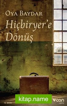 Hiçbiryer’e Dönüş