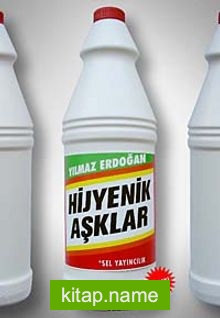 Hijyenik Aşklar