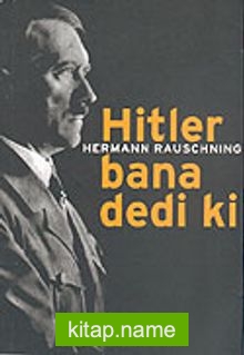 Hitler Bana Dedi Ki