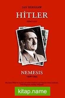 Hitler Nemesis 1936-1945 Cilt:2 (Karton Kapak)