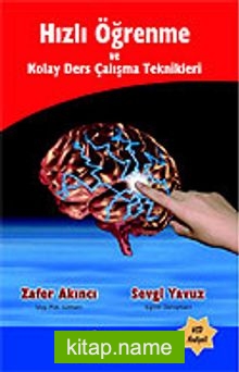 Hızlı Öğrenme ve Kolay Ders Çalışma Teknikleri (Kitap+VCD)