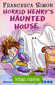 Horrid Henry’s Haunted House (Spooky Stories)