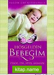 Hoşgeldin Bebeğim