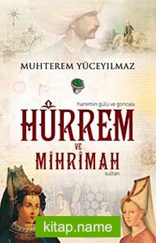 Hürrem ve Mihrimah