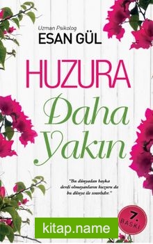 Huzura Daha Yakın