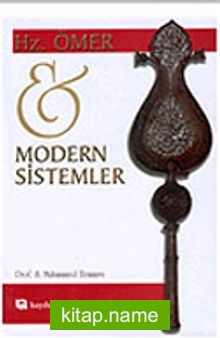 Hz Ömer ve Modern Sistemler