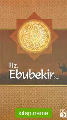 Hz.Ebubekir (r.a)