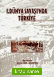 I.Dünya Savaşı’nda Türkiye