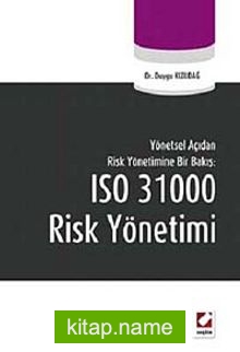 ISO 31000 Risk Yönetimi