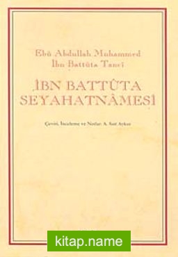 İbn Battuta Seyahatnamesi (2 Cilt Takım)